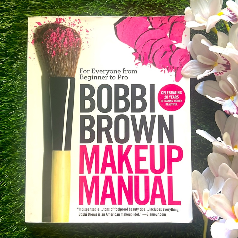 Bobbi Brown Makeup Manual - Hardcover Book